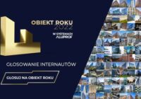 Internauci wybierają „Obiekt Roku w Systemach Aluprof”